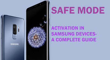 How to Disable or Enable Safe Mode in Samsung Device - Complete Guide how-to