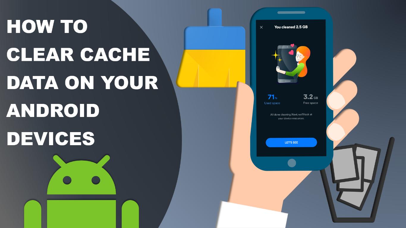 how to clear cache on android device