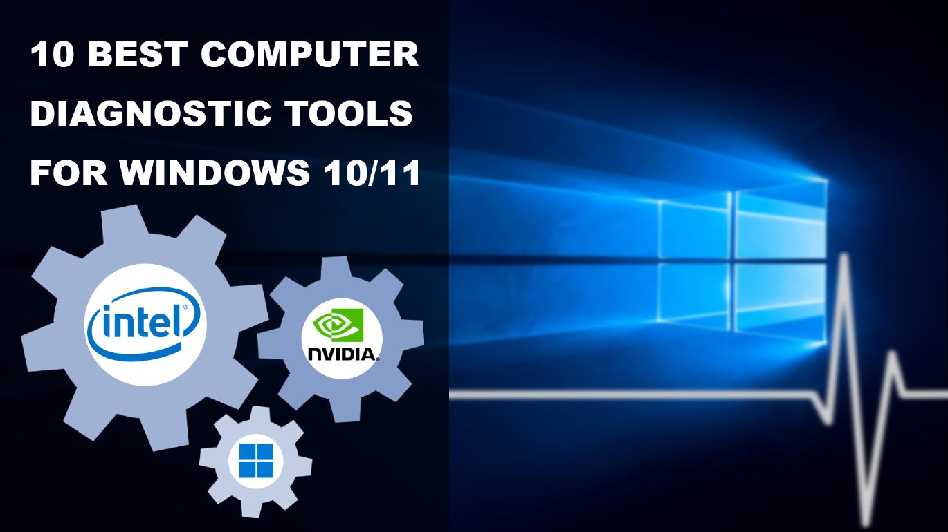 Best diagnostic tools for Windows 10/11
